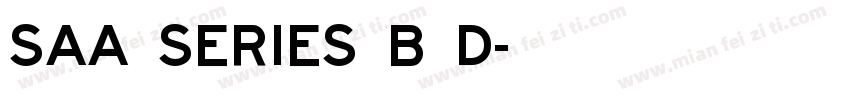 Saa Series B D字体转换
